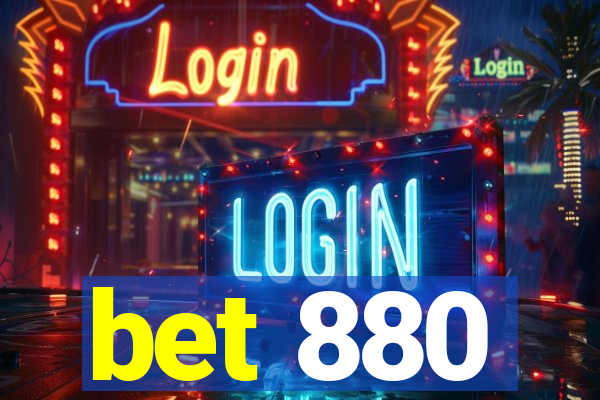 bet 880